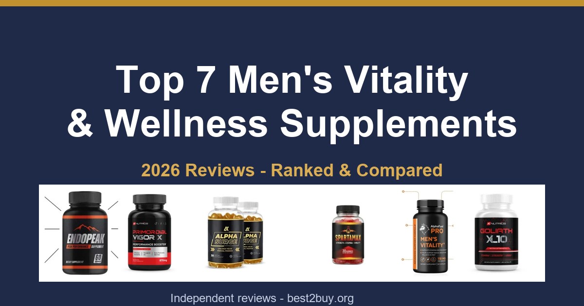 7 Best Men's Vitality & Wellness Supplements (2026)
