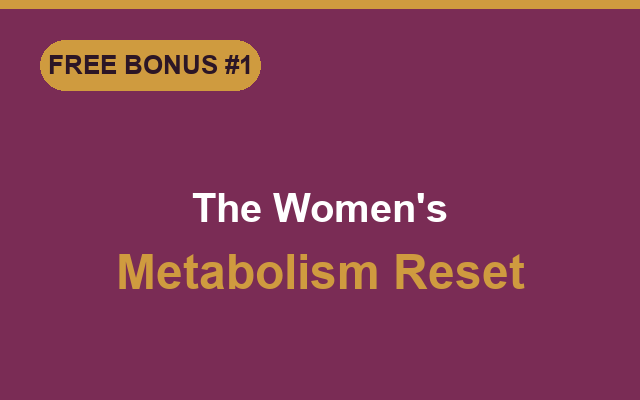 Bonus guide: The Women's Metabolism Reset