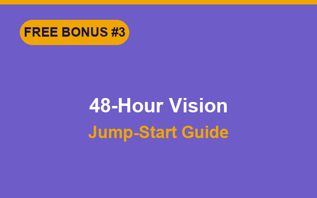 Visivra bonus: 48-Hour Vision Jump-Start